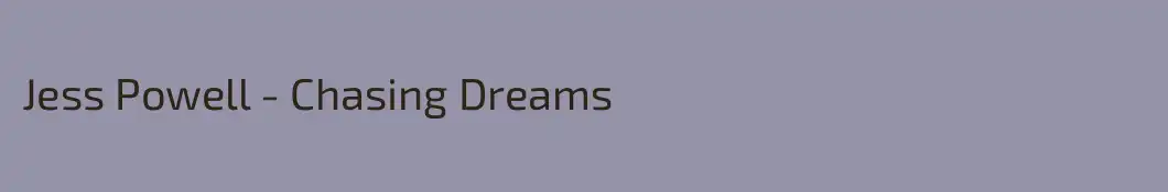 Jess Powell - Chasing Dreams